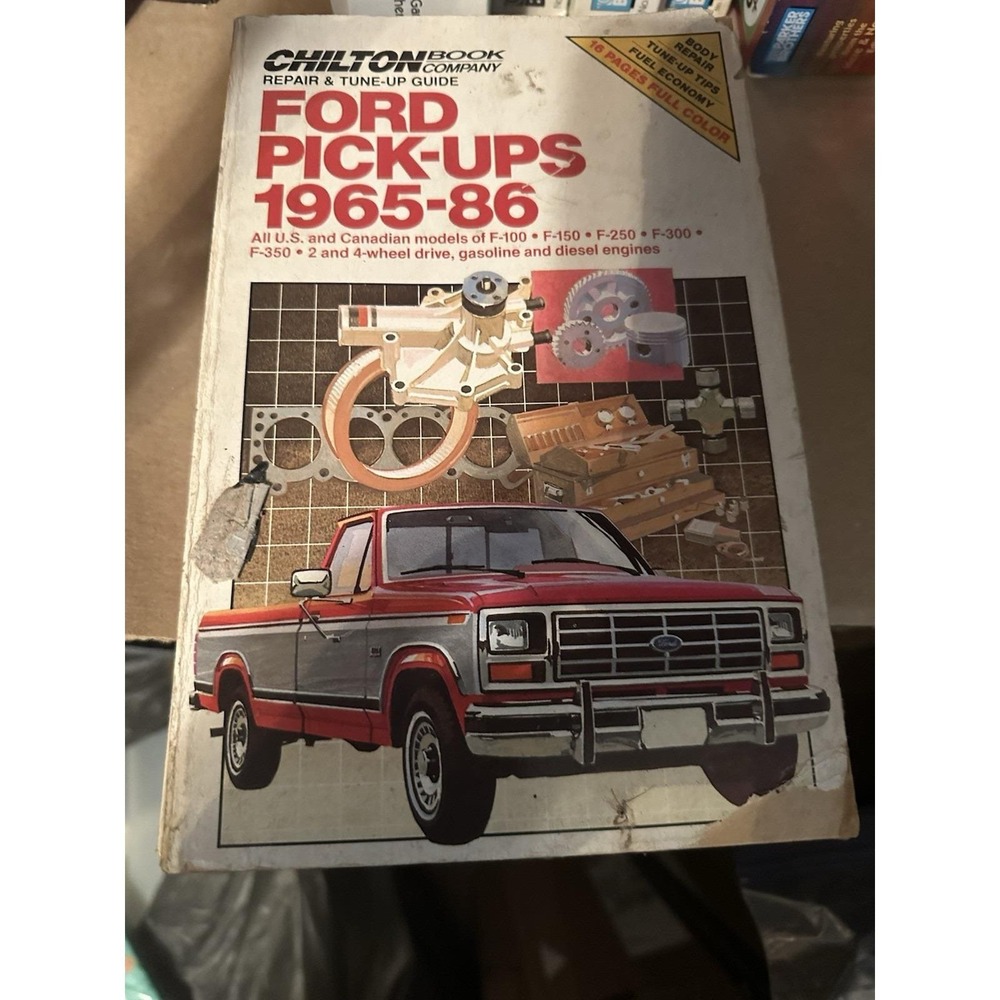 Chilton Ford Pick-Ups 1965-86 Repair‎ & Tune-Up Guide